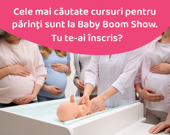 Cele mai căutate cursuri pentru părinţi sunt la Baby Boom Show. Tu te-ai înscris?