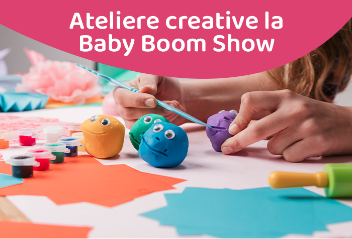 Ateliere creative la Baby Boom Show