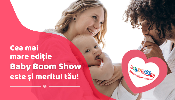 Cea mai mare ediţie Baby Boom Show este şi meritul tău!