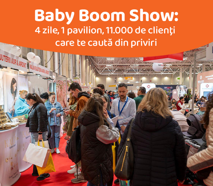 Baby Boom Show - 4 zile, 1 pavilion, 11.000 de clienţi care te caută din priviri