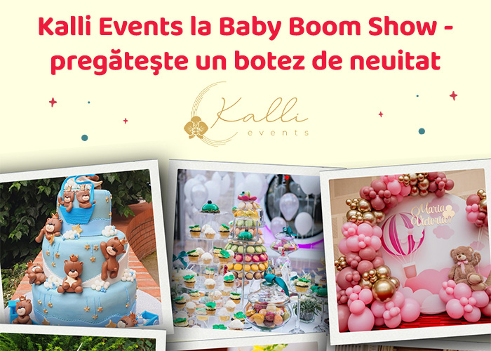 Botezul perfect există: Kalli Events vine la Baby Boom Show