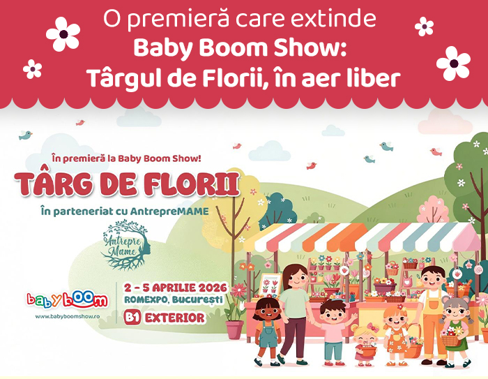 O premieră care extinde Baby Boom Show-Târgul de Florii, în aer liber