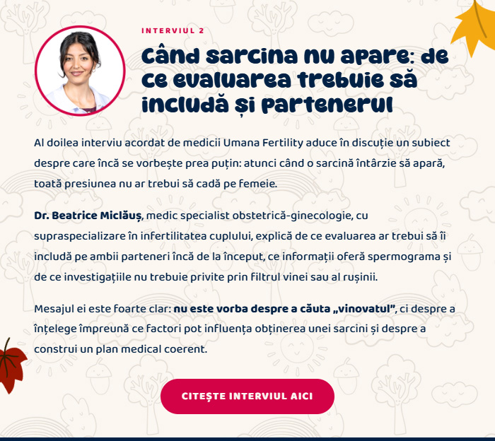 Când sarcina nu apare: de ce evaluarea trebuie să includă și partenerul · Interviu cu Dr. Beatrice Miclăuș · Citește interviul aici