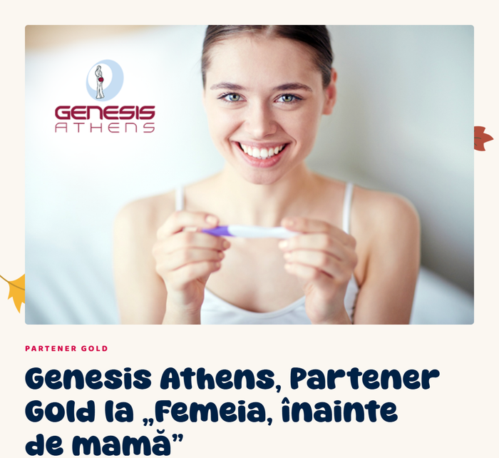 Genesis Athens, Partener Gold la Femeia, înainte de mamă