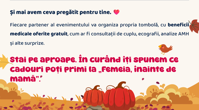 Şi mai avem ceva pregătit pentru tine · tombolă cu beneficii medicale oferite gratuit la Femeia, înainte de mamă