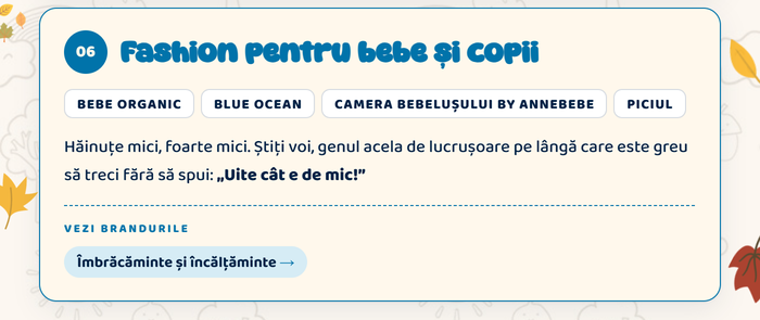 06 Fashion pentru bebe și copii · Vezi brandurile: îmbrăcăminte și încălțăminte