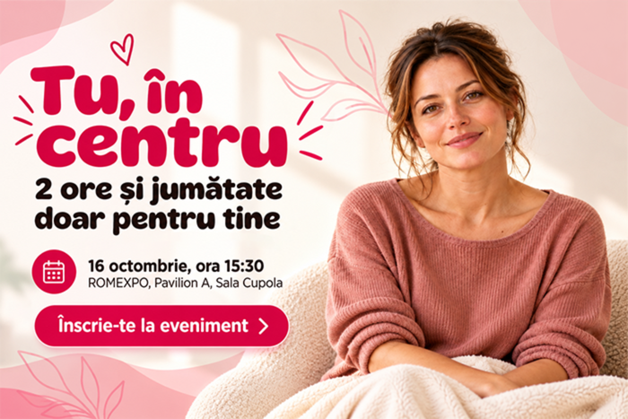 Tu, în centru · 2 ore și jumătate pentru tine · 16 octombrie, ora 15:30, ROMEXPO, Pavilion A, Sala Cupola · Înscrie-te la eveniment