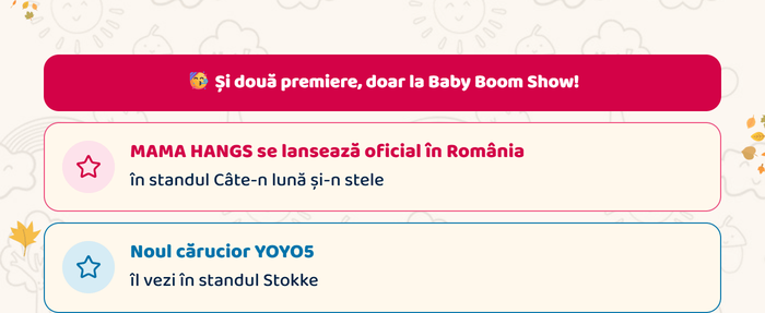 Și două premiere, doar la Baby Boom Show! MAMA HANGS se lansează oficial în România, în standul Câte-n lună și-n stele · Noul cărucior YOYO5, îl vezi în standul Stokke